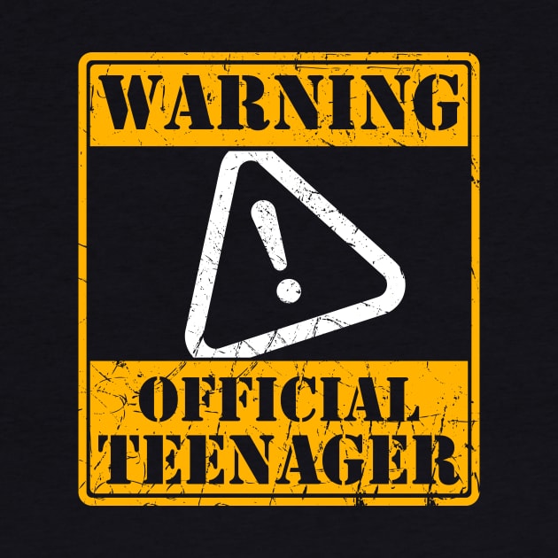 Warning Official Teenager Gift by Delightful Designs